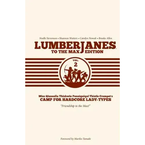 Lumberjanes to the Max Vol. 2