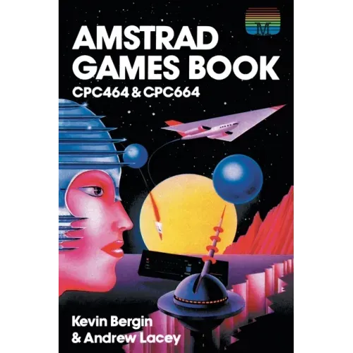 Amstrad Games Book: Cpc464 & Cpc664