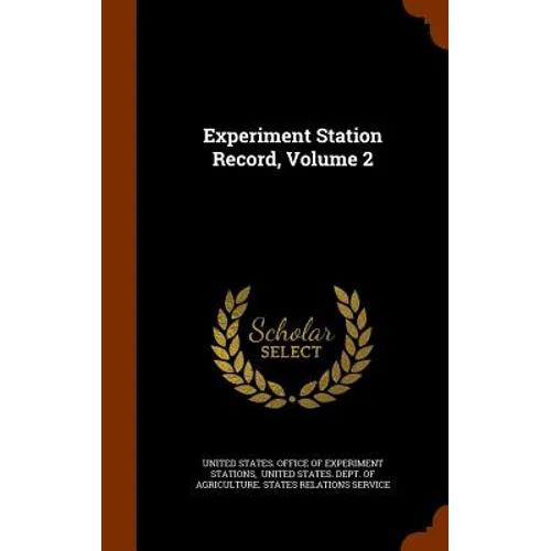 Experiment Station Record, Volume 2