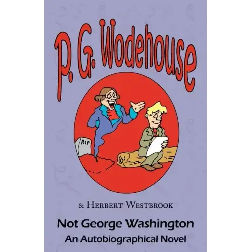 Not George Washington