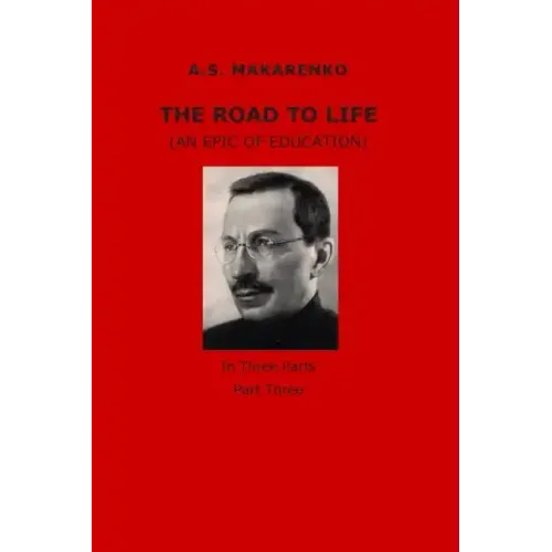 The Road to Life