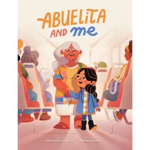 Abuelita and Me