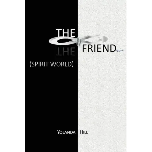 The Friend: Spirit World