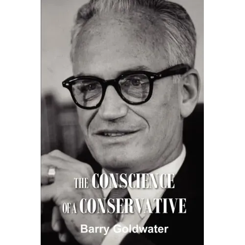 The Conscience of a Conservative