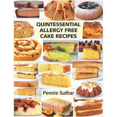 Quintessential Allergy Free Cake Recipes
