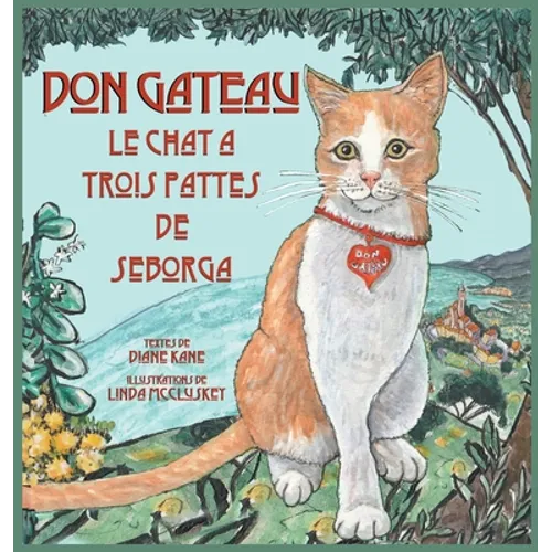 Don Gateau le Chat à Trois Pattes de Seborga