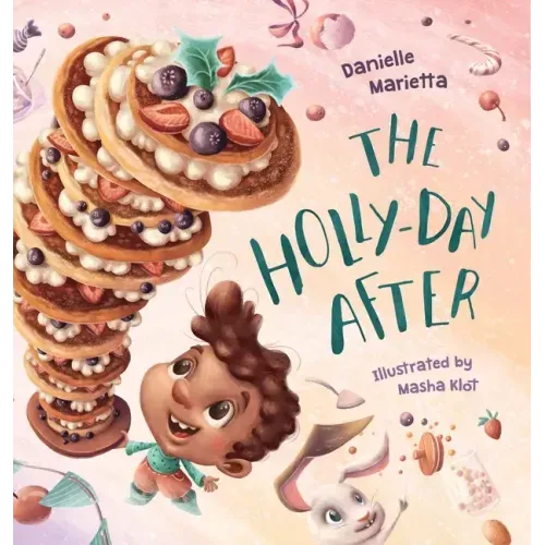 The Holly-day After
