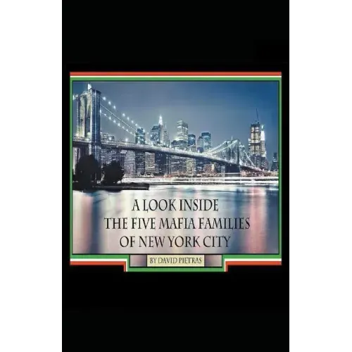 A Look Inside The Five Mafia Families of New York City