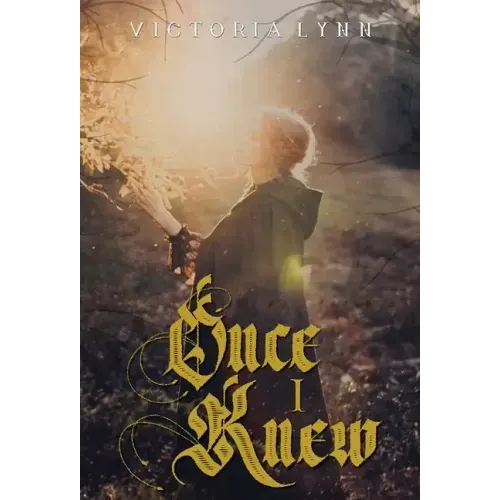 Once I Knew