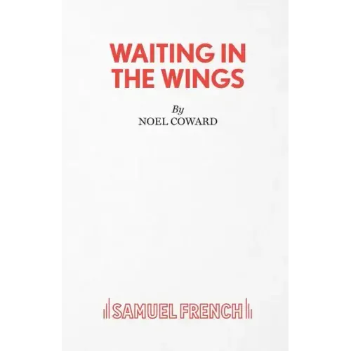 Waiting in the Wings