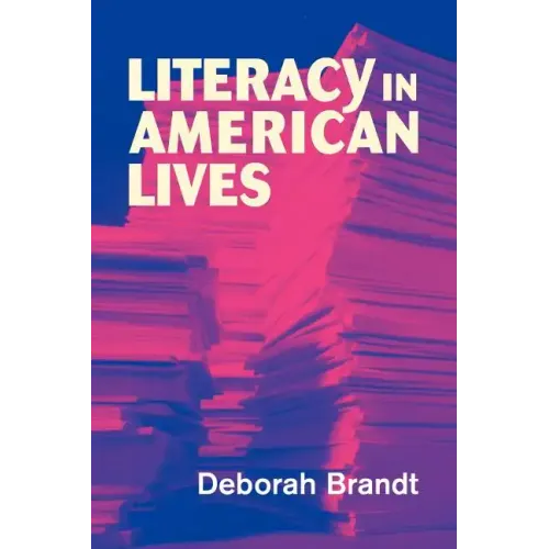 Literacy in American Lives