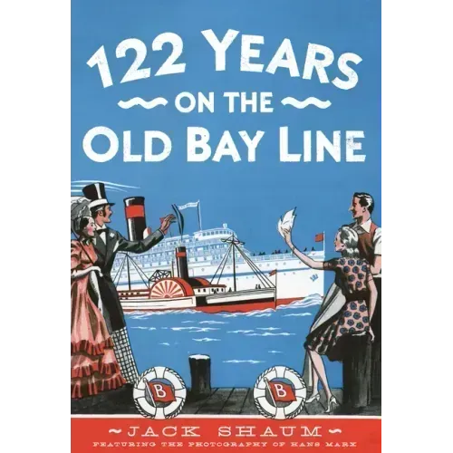 122 Years on the Old Bay Line