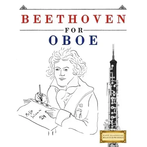 Beethoven for Oboe: 10 Easy Themes for Oboe Beginner Book