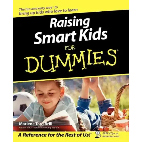 Raising Smart Kids for Dummies
