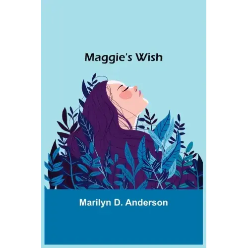 Maggie's Wish
