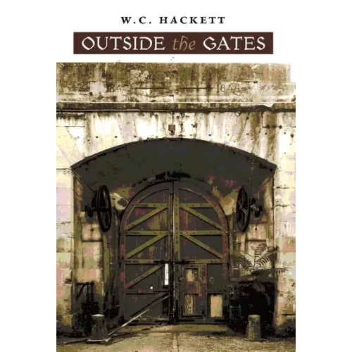 Outside the Gates