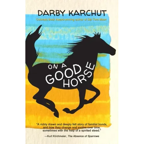 On a Good Horse