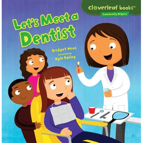 Let's Meet a Dentist