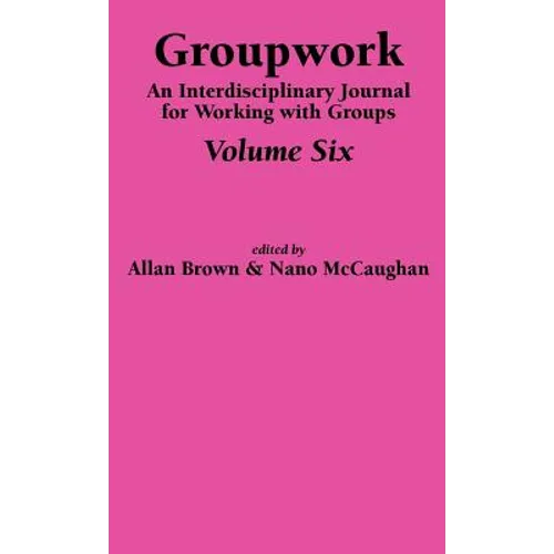 Groupwork Volume Six