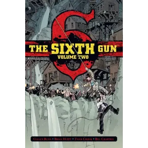 The Sixth Gun Vol. 2: Deluxe Edition