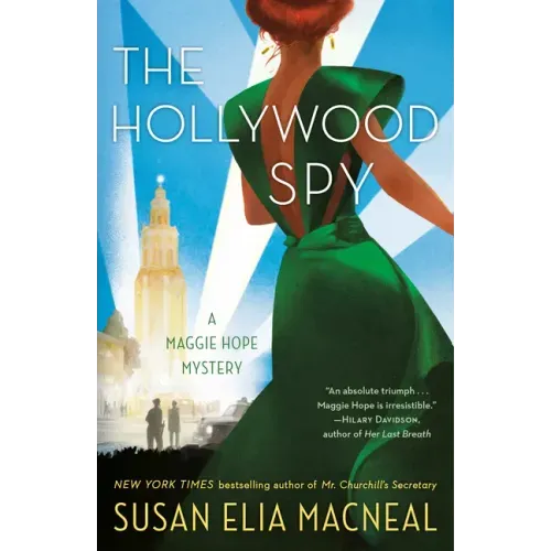 The Hollywood Spy: A Maggie Hope Mystery