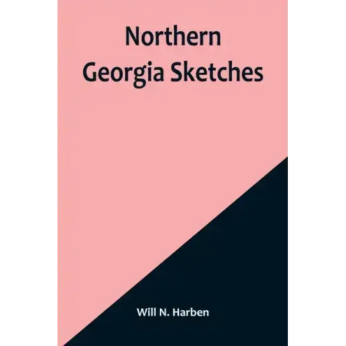 Northern Georgia Sketches