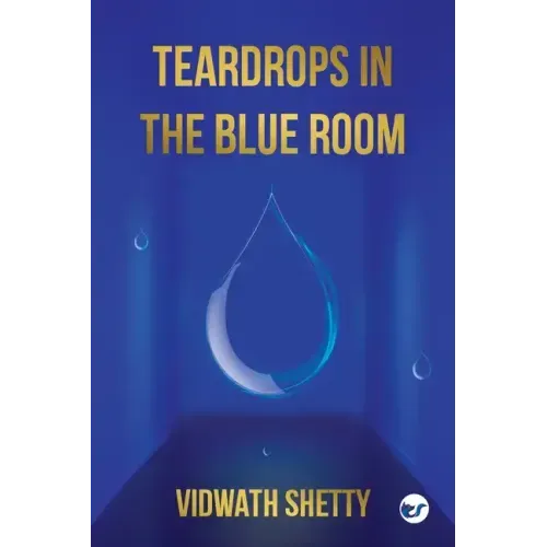 Teardrops in the Blue Room