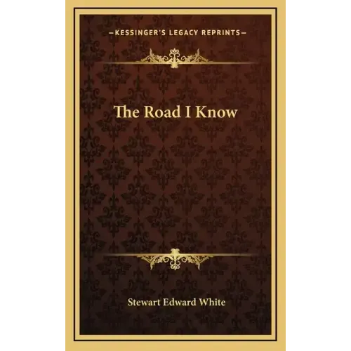 The Road I Know