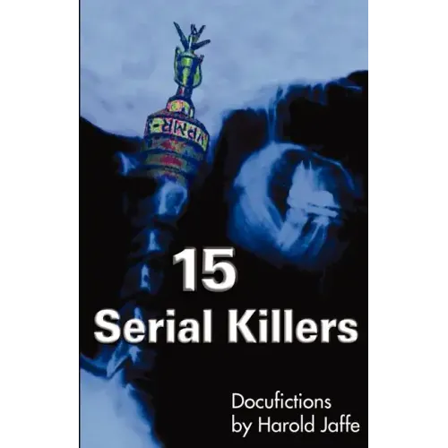 15 Serial Killers: Docufictions