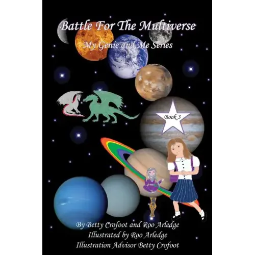 Battle for the Multiverse - My Genie and Me Series Book 3