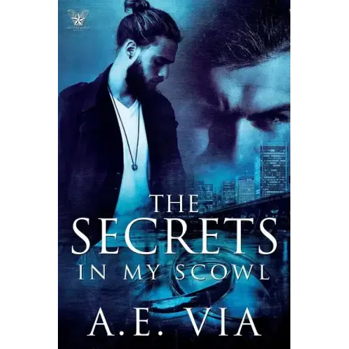 The Secrets in My Scowl