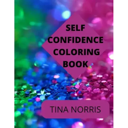 Self Confidence Coloring Book
