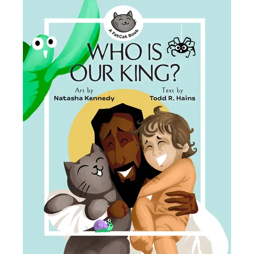 Who Is Our King?: A Jesus Seek and Find Board Book
