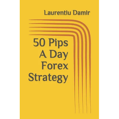 50 Pips A Day Forex Strategy