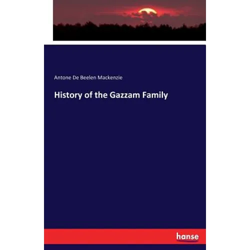 History of the Gazzam Family