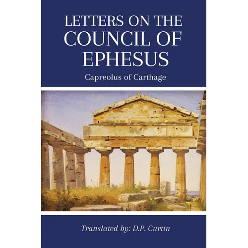 Letters on the Council of Ephesus