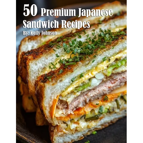 50 Premium Japanese Sandwich Recipes