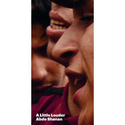 Abdo Shanan: A Little Louder