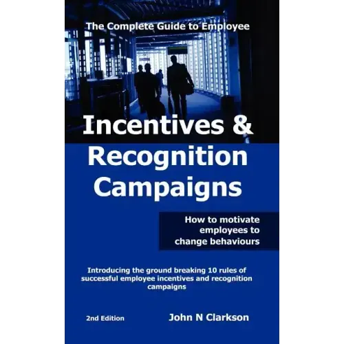 Incentives & Recognition Campaigns