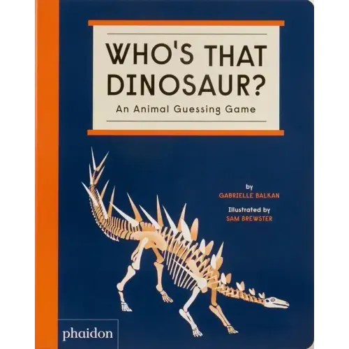 Who's That Dinosaur?: An Animal Guessing Game