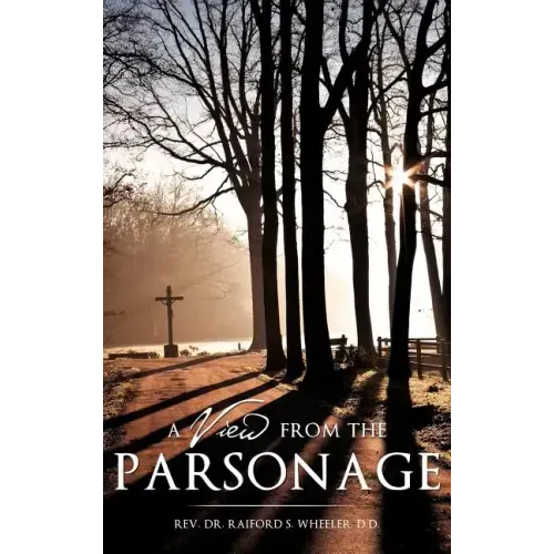 A View From The Parsonage