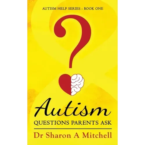 Autism Questions Parents Ask