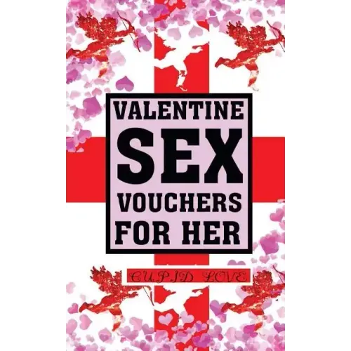 Valentine Sex Vouchers For Her