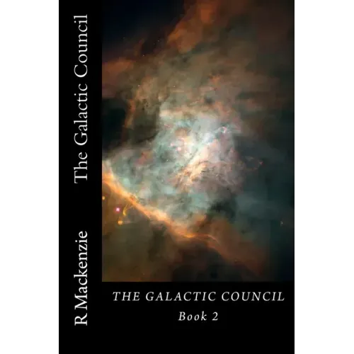 The Galactic Council Book 2