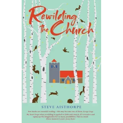 Rewilding the Church
