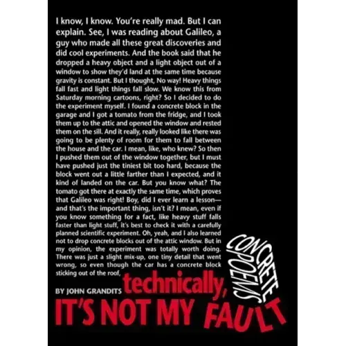 Technically, It's Not My Fault: Concrete Poems