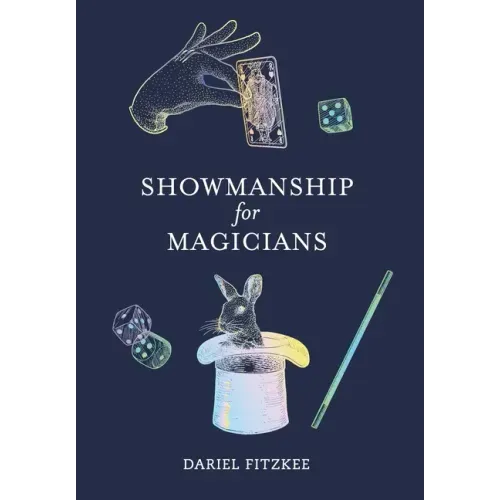 Showmanship for Magicians
