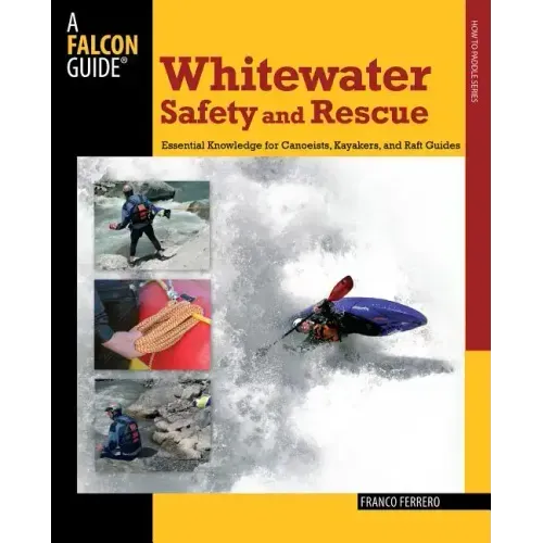 Whitewater Safety and Rescue