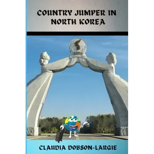 Country Jumper in North Korea