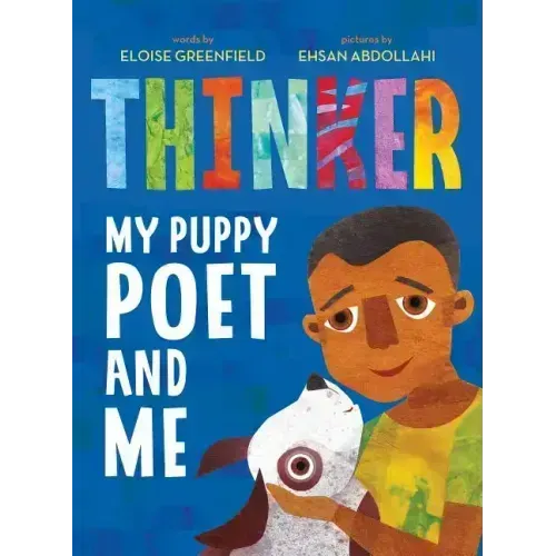 Thinker: My Puppy Poet and Me